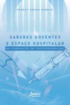 Portada de Saberes Docentes e Espa&ccedil;o Hospitalar na Forma&ccedil;&atilde;o de Professores/as (Ebook)