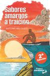 Sabores amargos a traici&oacute;n