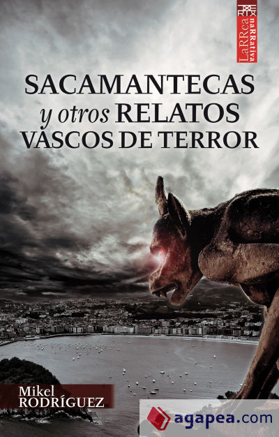 Sacamantecas y otros relatos vascos de terror