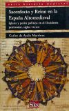 Sacerdocio y Reino en la España Altomedieval