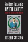 Saddam Husseinâ€™s Baâ€™th Party