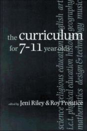 Portada de Curriculum for 7-11 Year Olds