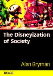 Portada de Disneyization of Society