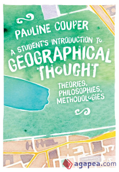 A Studentâ€™s Introduction to Geographical Thought