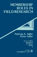 Portada de Membership Roles in Field Research