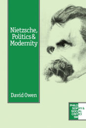 Portada de Nietzsche, Politics and Modernity