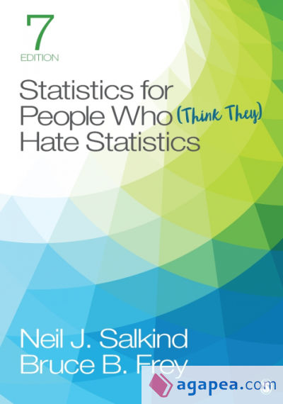 Statistics for People Who (Think They) Hate Statistics