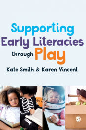 Portada de Supporting Early Literacies through Play