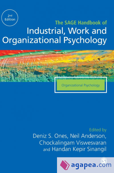 The SAGE Handbook of Industrial, Work & Organizational Psychology