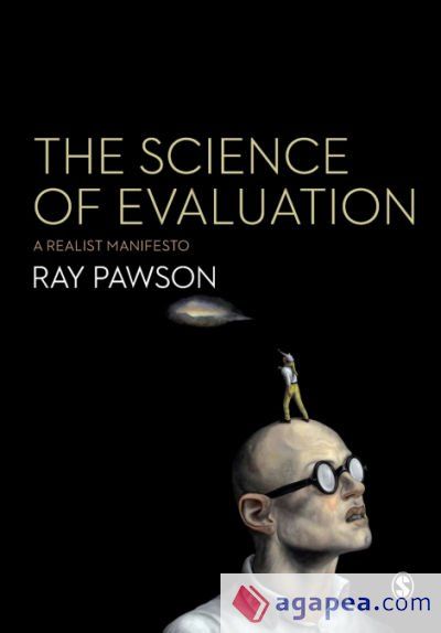The Science of Evaluation The Science of Evaluation