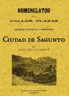 Sagunto. Nomenclator de las calles, plazas y puertas antiguas y modernas de la ciudad