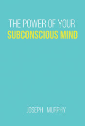 Portada de The Power of Your Subconscious Mind Hardcover Joseph Murphy