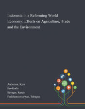 Portada de Indonesia in a Reforming World Economy