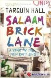 Salaam Brick Lane: A Year in the New East End