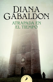 Portada de Atrapada en el tiempo (Saga Outlander 2)