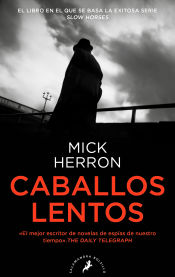 Portada de Caballos lentos (Serie Jackson Lamb 1) (Serie Jackson Lamb 1)