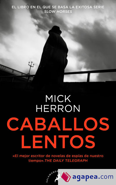 Caballos lentos (Serie Jackson Lamb 1) (Serie Jackson Lamb 1)