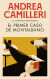 Portada de El primer caso de Montalbano (Comisario Montalbano 11), de Andrea Camilleri