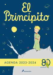 Portada de Agenda oficial El Principito 2023-2024: Edición limitada 80 aniversario. Formato escolar en flexibook. ¡A todo color!