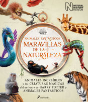 Portada de Animales fantásticos: maravillas de la naturaleza