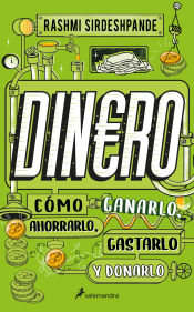 Portada de Dinero, cómo ganarlo, ahorrarlo, gastarlo y donarlo