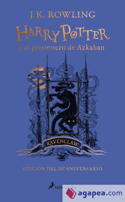 Harry Potter y el prisionero de Azkaban (Edición 20 aniversario) (Harry Potter 3)