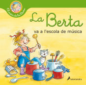 Portada de La Berta va a l'escola de música (El món de la Berta)