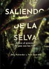 Saliendo de la selva