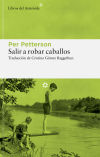 Salir a robar caballos