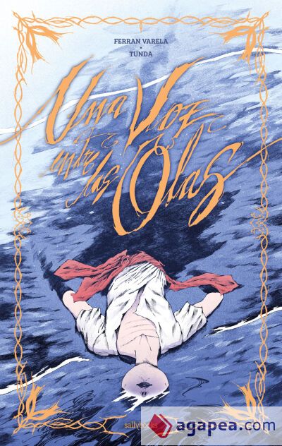 UNA VOZ ENTRE LAS OLAS