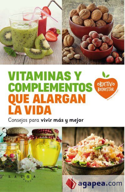 Vitaminas y complementos que alargan la vida