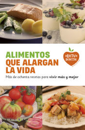 Portada de Alimentos que alargan la vida