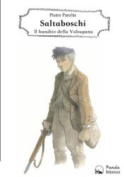 Portada de Saltaboschi - Il bandito della Valsugana (Ebook)