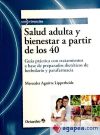 Salud adulta y bienestar a partir de los 40