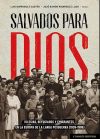 Salvados para Dios: Iglesias, refugiados y emigrantes en la Europa de la larga posguerra (1939-1986