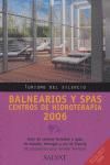 Portada de BALNEARIOS Y SPAS CENTRO HIDROTERAP 2006