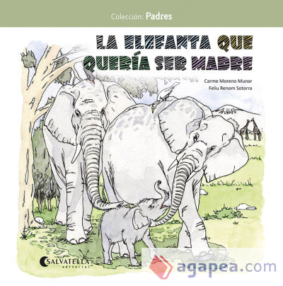 La elefanta que quería ser madre