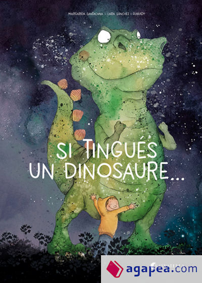 Si tingués un dinosaure