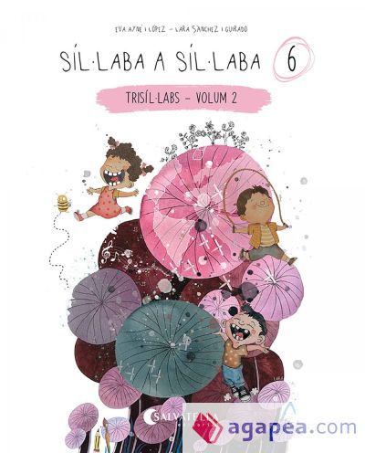 Síl·laba a síl·laba 6 Síl·laba a síl·laba 6