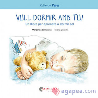 Vull dormir amb tu!