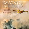 Salvemos los bosques