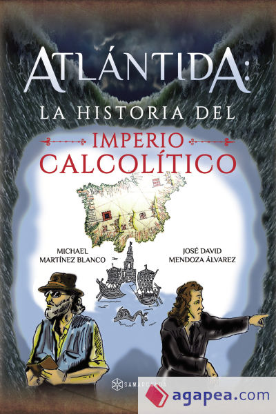 Atlántida: la historia del Imperio calcolítico
