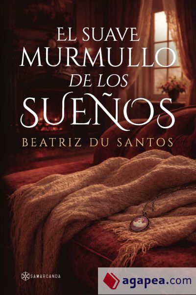 El suave murmullo de los sue&ntilde;os