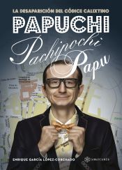 Portada de PAPUCHI PACHIPOCHI PAPU