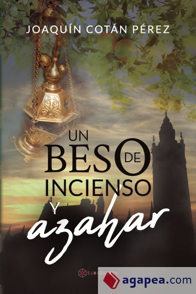 Un beso de incienso y azahar