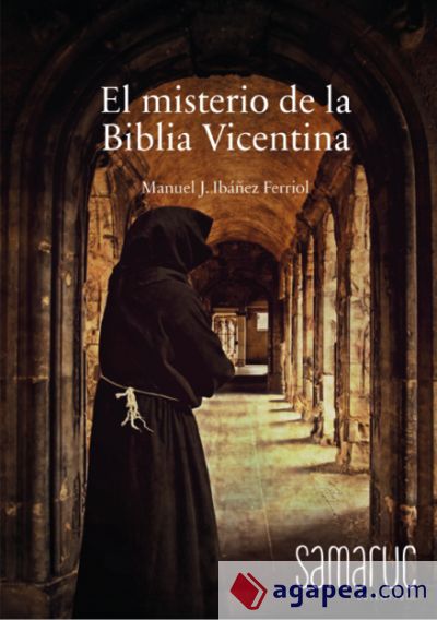 El misterio de la Biblia Vicentina