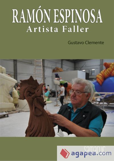 Ramon Espinosa: Artista Faller