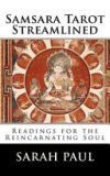 Samsara Tarot Streamlined: Readings for the Reincarnating Soul