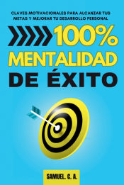 Portada de 100% Mentalidad de éxito