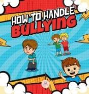 Portada de How To Handle Bullying